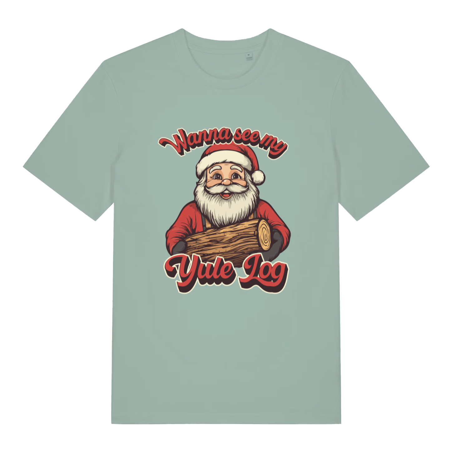 Aloe Wanna See My Yule Log men’s funny Christmas t-shirt with Santa holding log design  