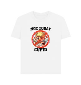 White Not Today Cupid Women's T-shirt