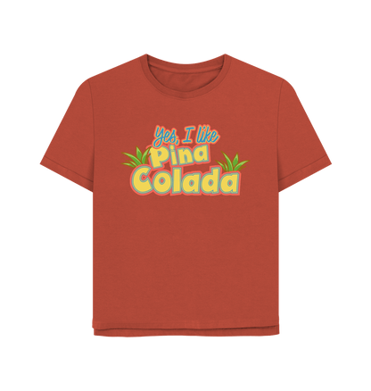 Rust Pina Colada Women's Relaxed Fit T-shirt