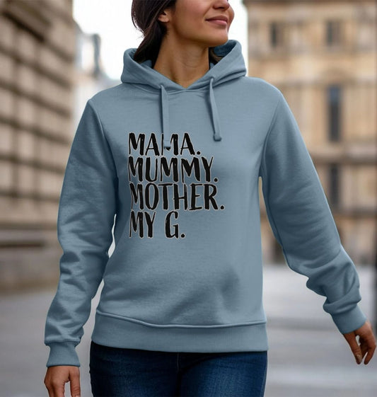 Mama My G Women's Hoodie
