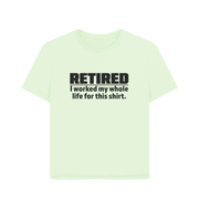 Pastel Green Retired Women's Relaxed Fit T-shirt