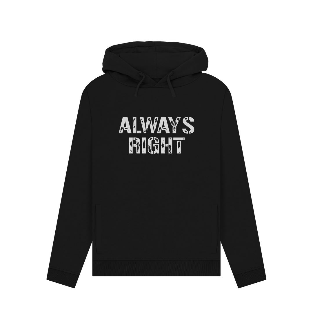Black Always Right Women's Hoodie