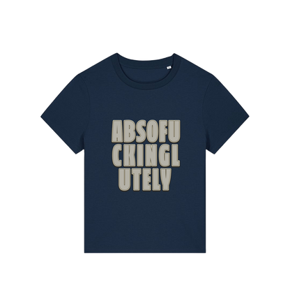 navy women's funny slogan t-shirt with 'absofuckinglutely'