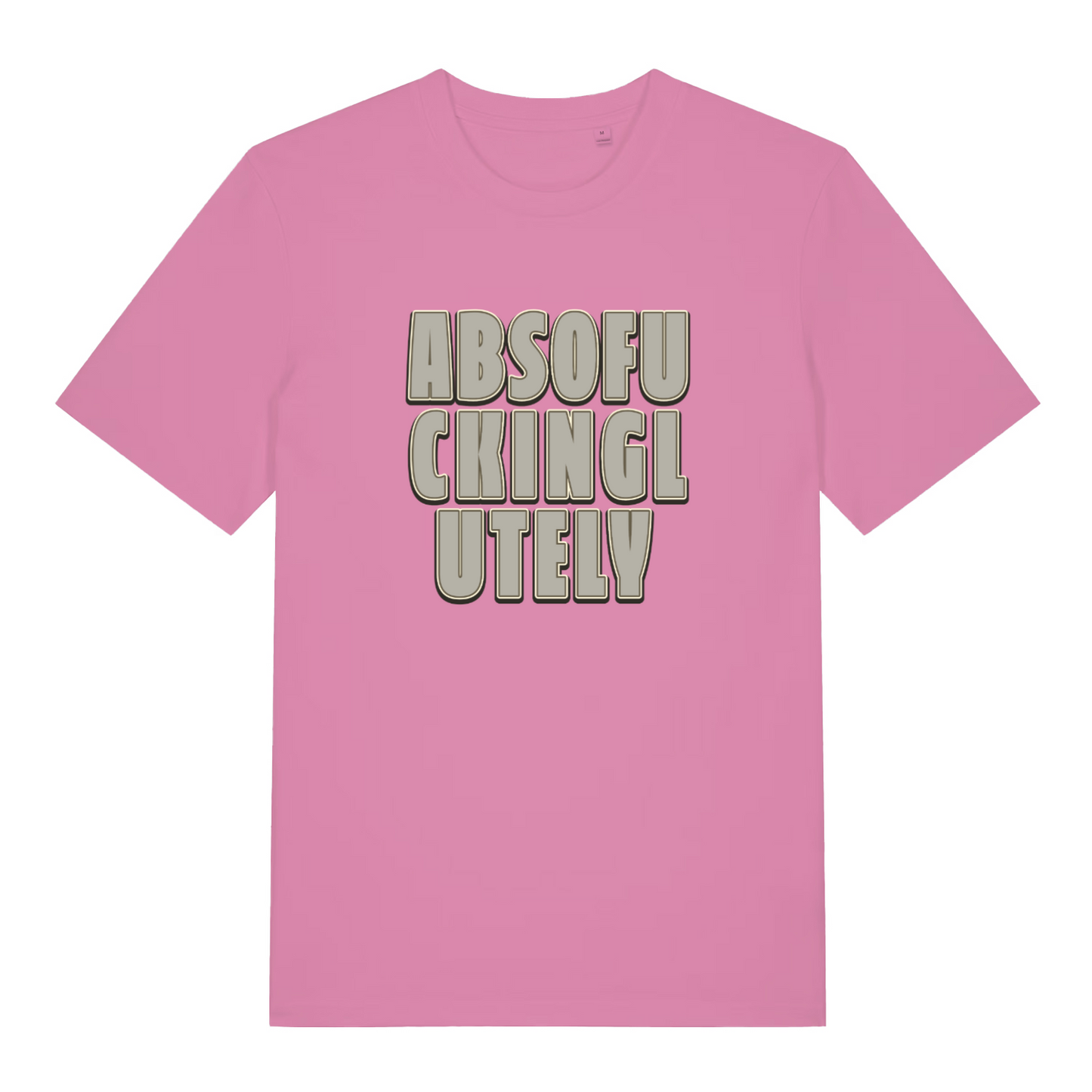 pink women's slogan t-shirt with the text 'absofuckinglutely'
