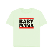 Pastel Green Baby Mama Women's Relaxed Fit T-shirt