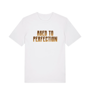 White slogan t-shirt that reads aged to perfection