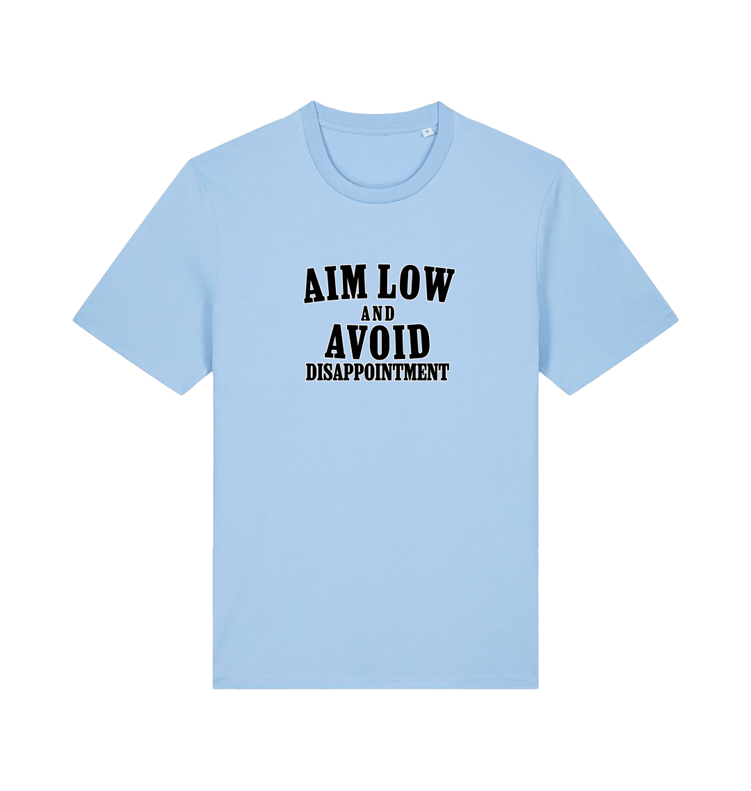 Light blue slogan t-shirt with 'Aim Low and Avoid Disappointment' text 