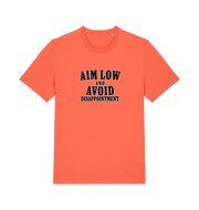 Orange slogan t-shirt with 'Aim Low and Avoid Disappointment' text 