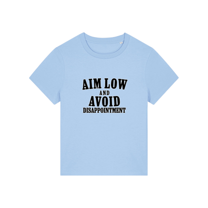 light blue funny slogan tee with 'aim low and avoid disappointment'