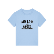 light blue funny slogan tee with 'aim low and avoid disappointment'