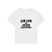 white funny slogan tee with 'aim low and avoid disappointment'