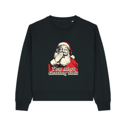 black christmas sweater with a graphic of santa and the slogan 'you aint getting shit'