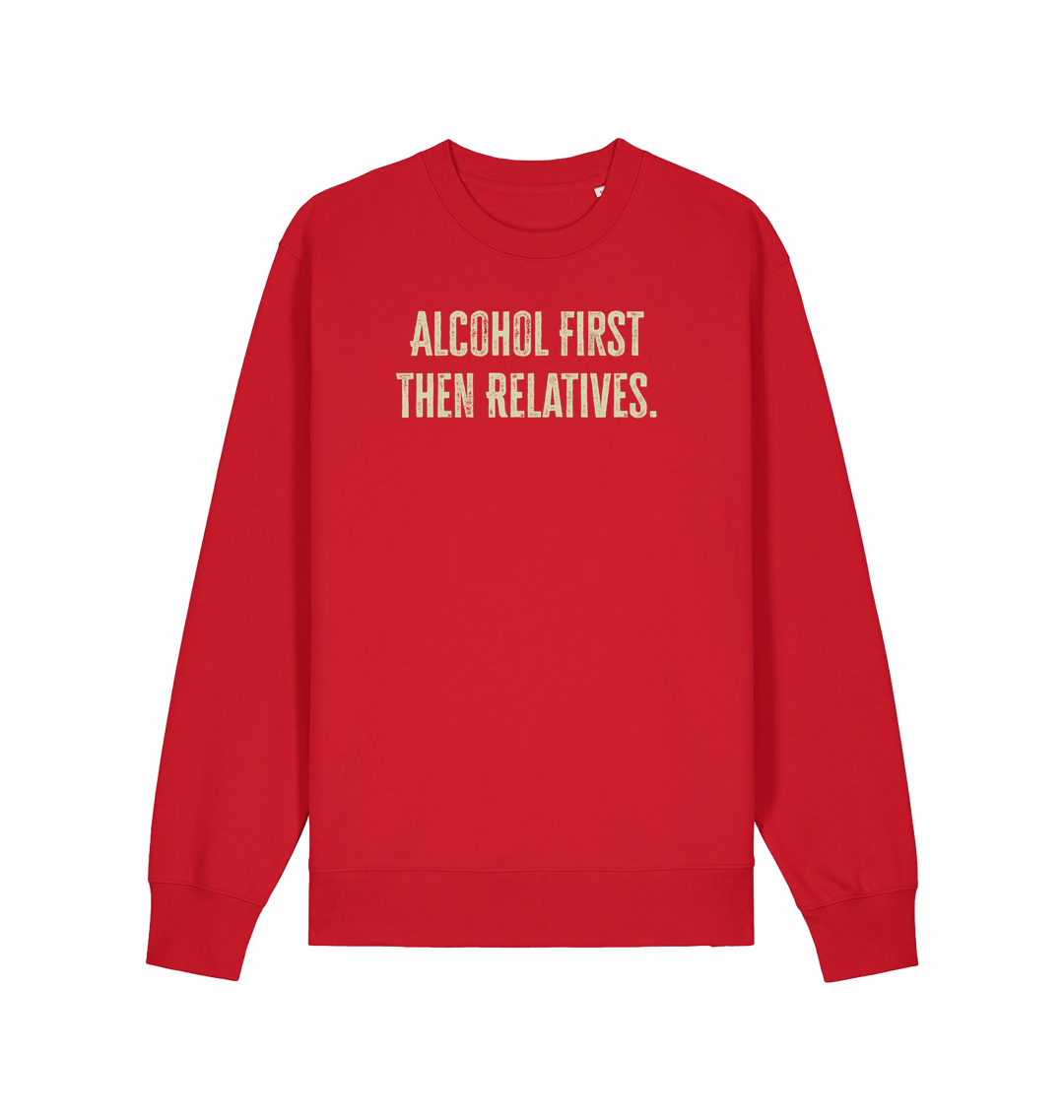 red christmas sweater with the slogan 'alcohol first then relatives'