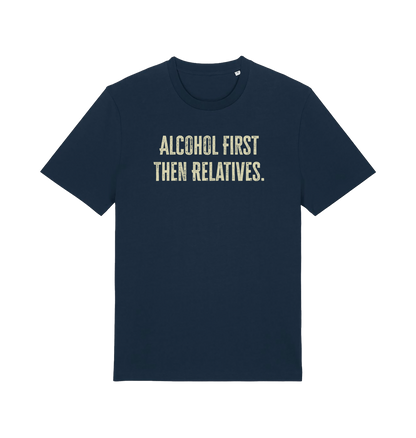 navy slogan t-shirt with 'alcohol first then relatives'