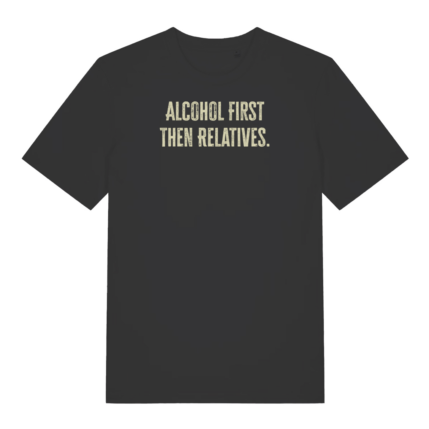 black christmas slogan t-shirt that reads 'alcohol first then relatives'