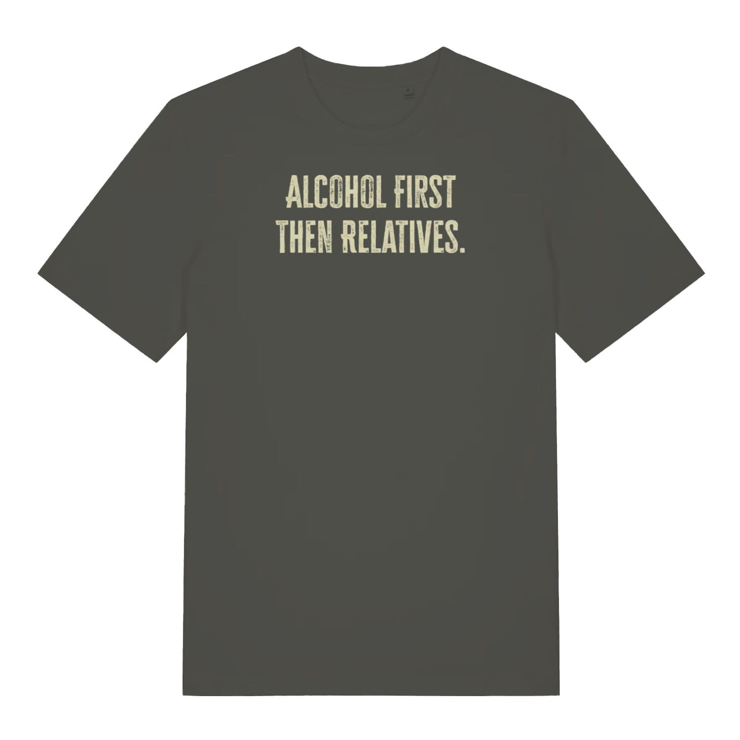 khaki christmas slogan t-shirt that reads 'alcohol first then relatives'