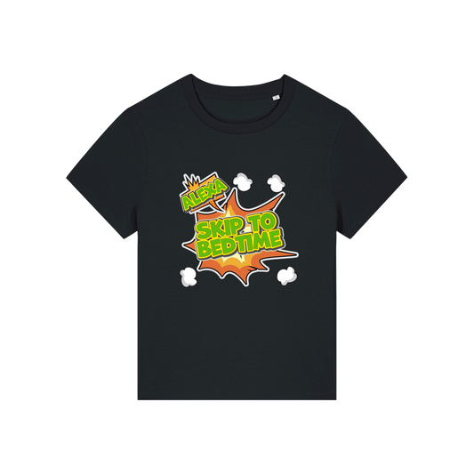 black funny slogan t-shirt with 'alexa skip to bedtime'