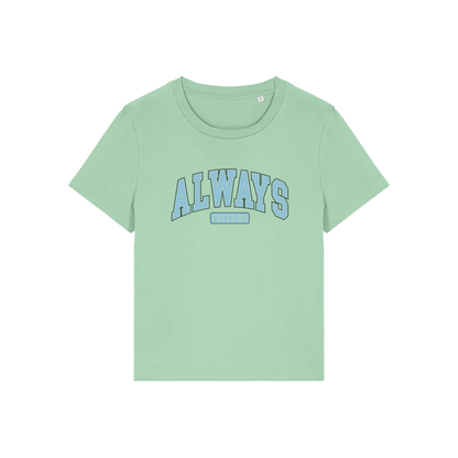 green slogan t-shirt with 'always freezing'