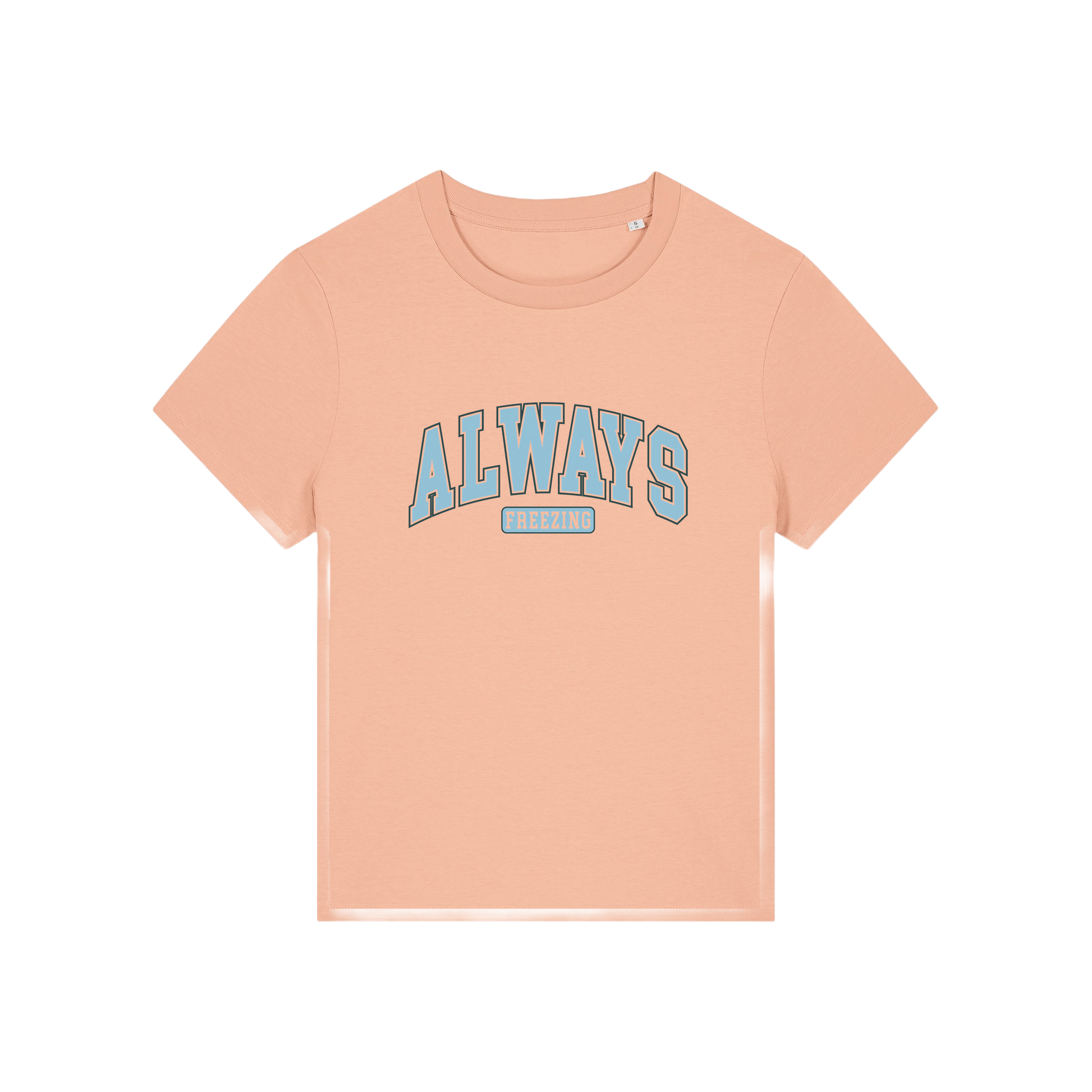peach slogan t-shirt with 'always freezing'