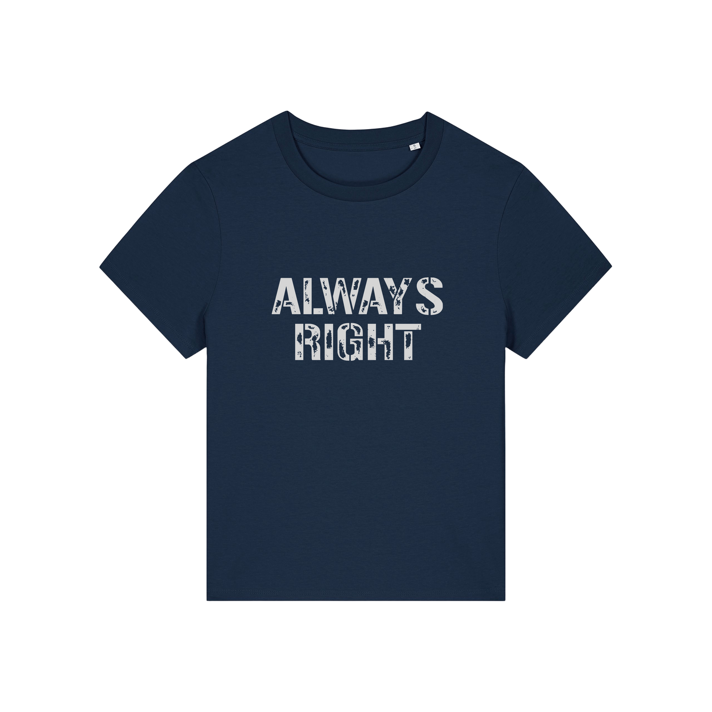 navy matching t-shirt with the slogan 'always right'