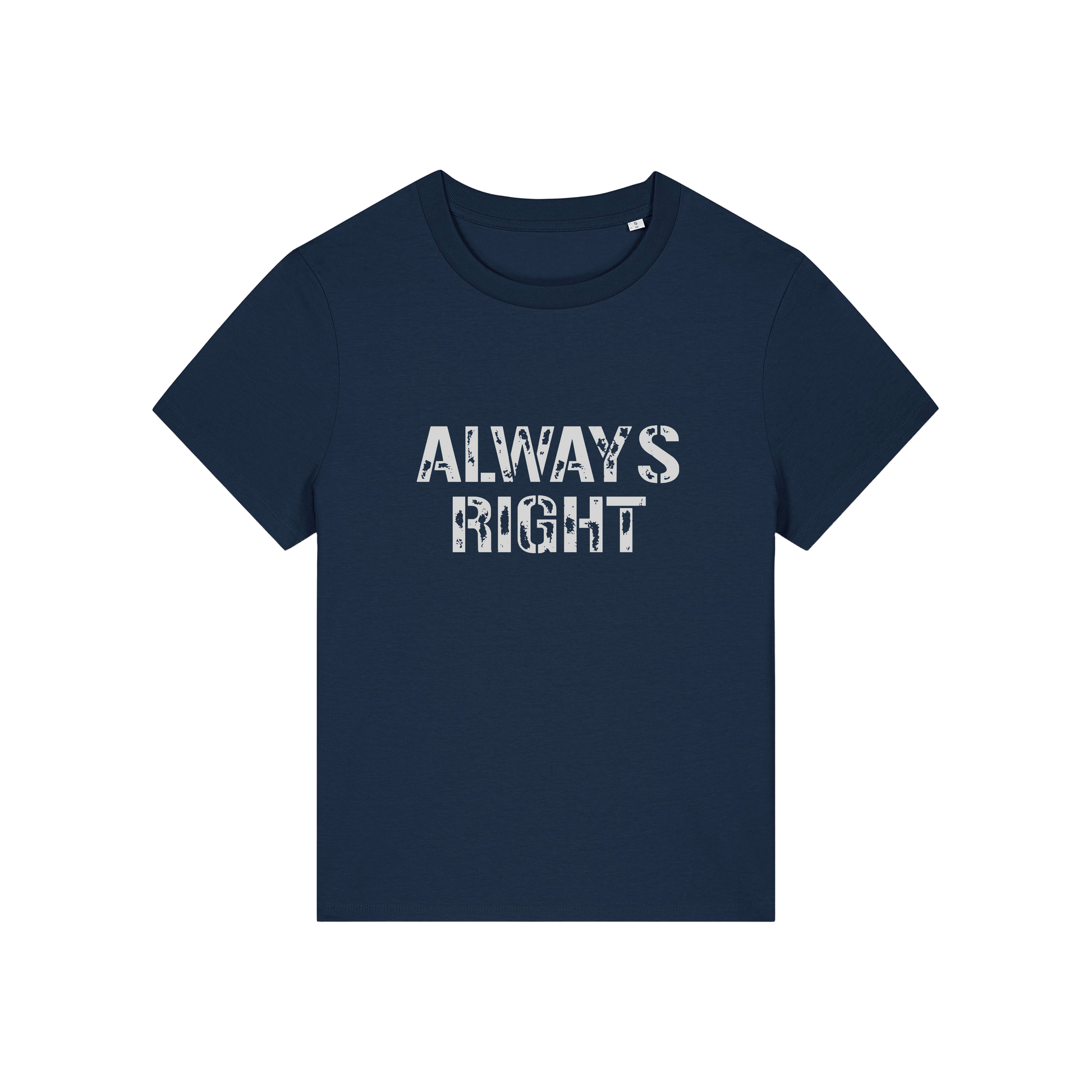 navy matching t-shirt with the slogan 'always right'