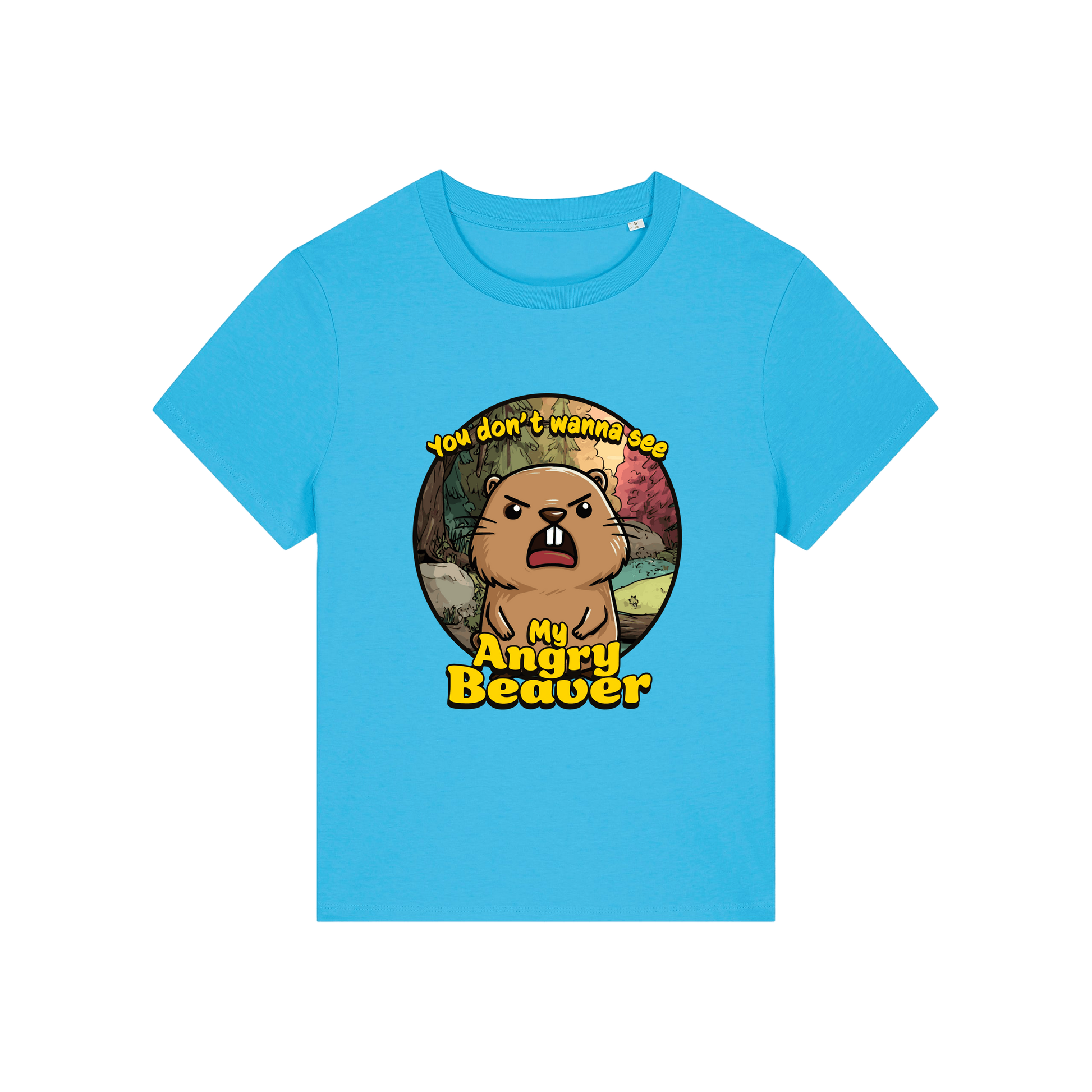 blue rude t-shirt with the graphic of a beaver and the slogan 'you don't wanna see my angry beaver'