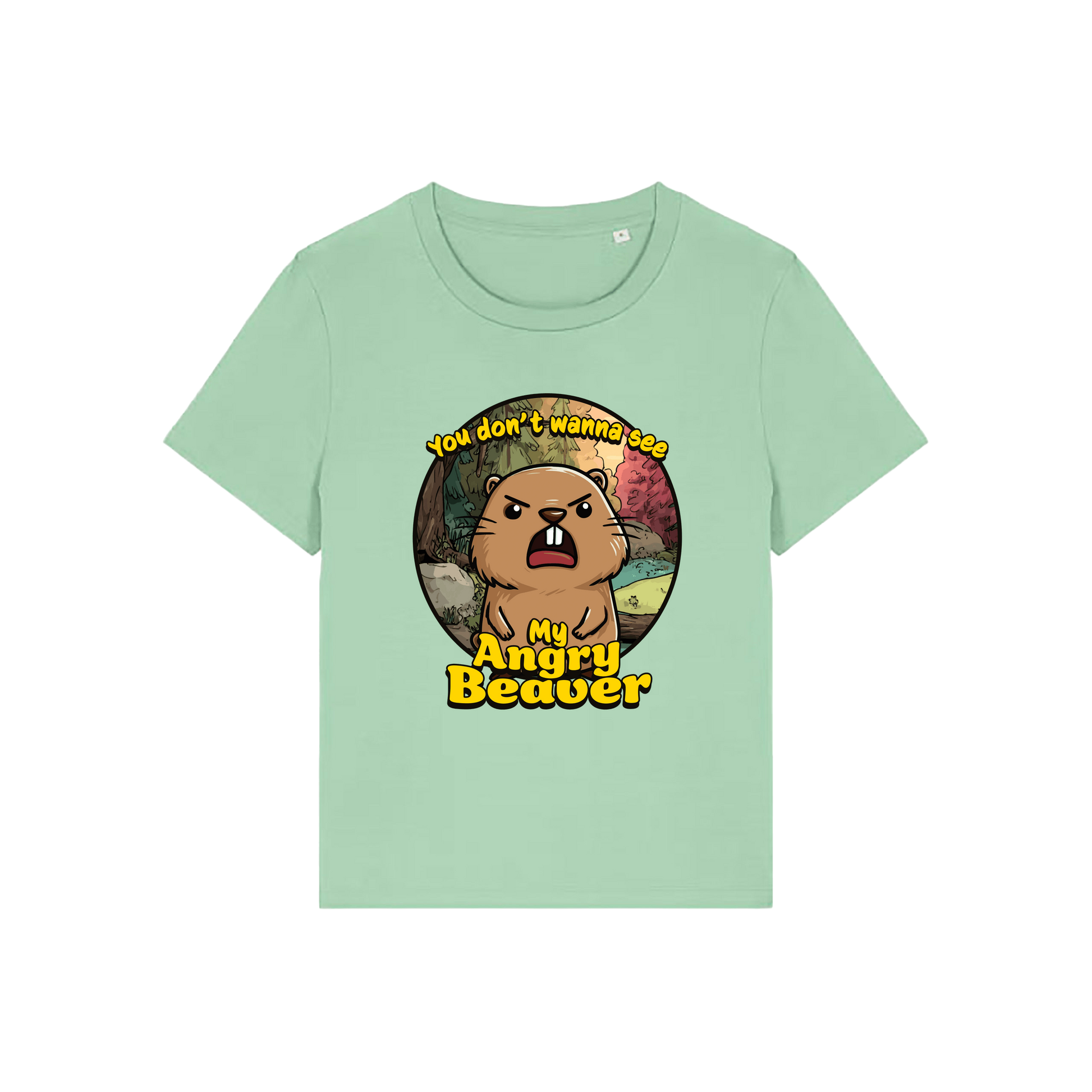 green rude t-shirt with the graphic of a beaver and the slogan 'you don't wanna see my angry beaver'