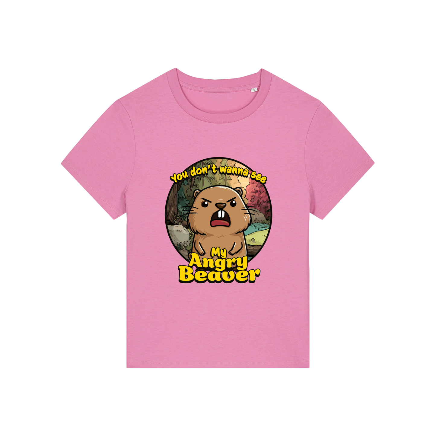 pink rude t-shirt with the graphic of a beaver and the slogan 'you don't wanna see my angry beaver'