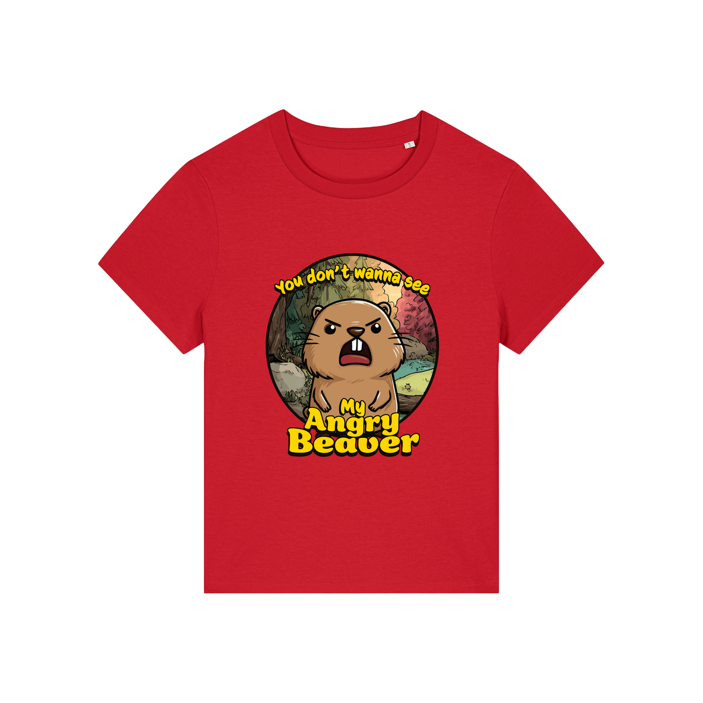 red rude t-shirt with the graphic of a beaver and the slogan 'you don't wanna see my angry beaver'