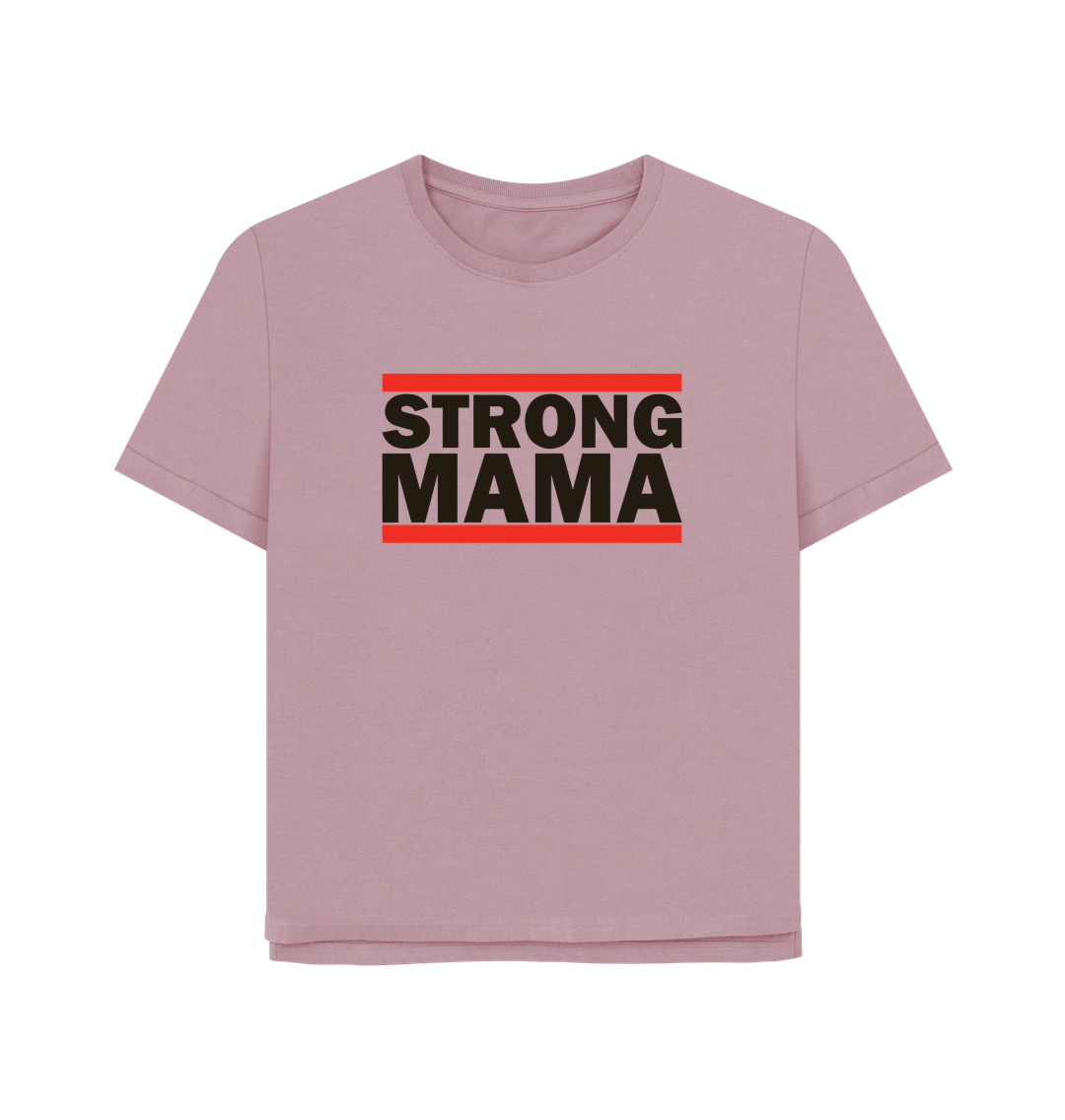 Mauve Strong Mama Women's Relaxed Fit T-shirt
