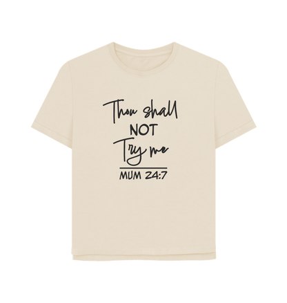 Oat Thou Shall Not Women's Relaxed Fit T-shirt