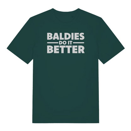 green funny slogan t-shirt that reads 'baldies do it better'