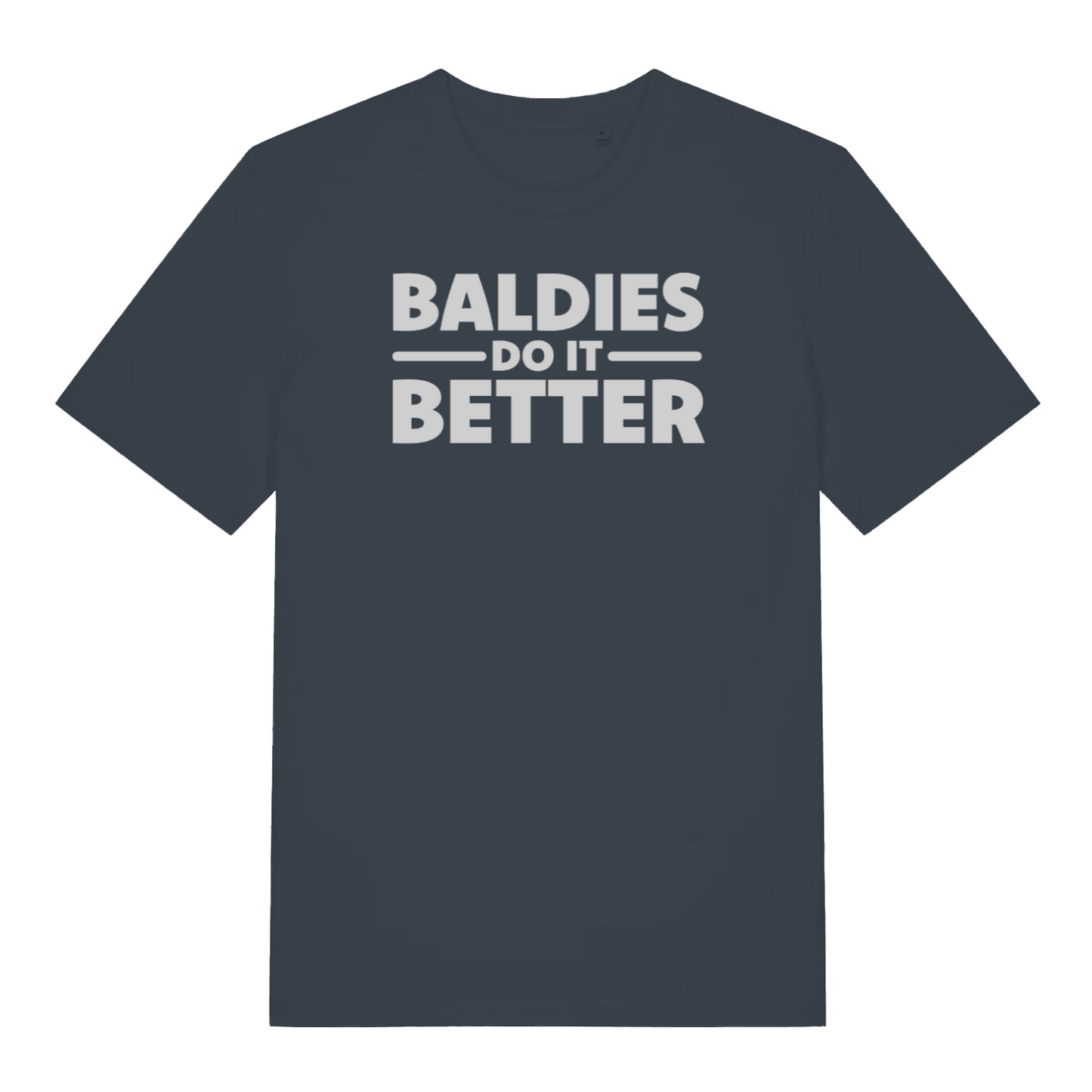 ink grey funny slogan t-shirt that reads 'baldies do it better'