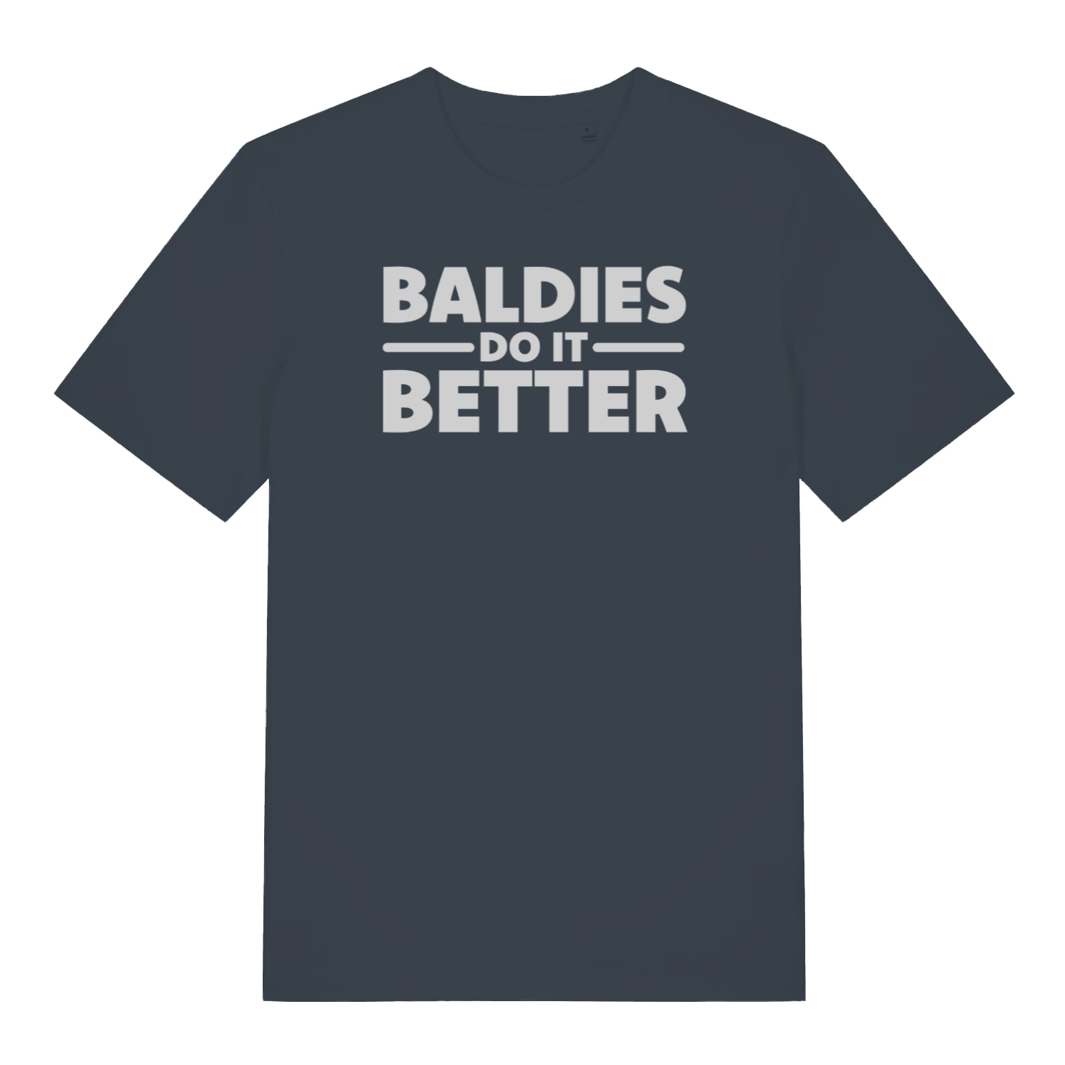 ink grey funny slogan t-shirt that reads 'baldies do it better'