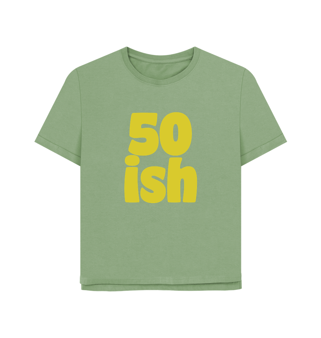 Sage Fifty-ish Women's Relaxed Fit T-shirt