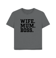 Slate Grey Wife Mum Boss Women's Relaxed Fit T-shirt