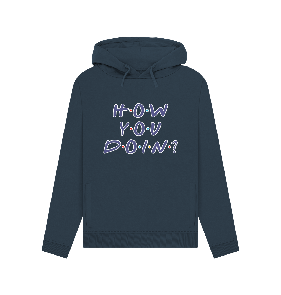 Navy Blue How You Doin Women's Hoodie