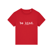 red sarcastic t-shirt with the slogan 'be kind .. of a bitch'
