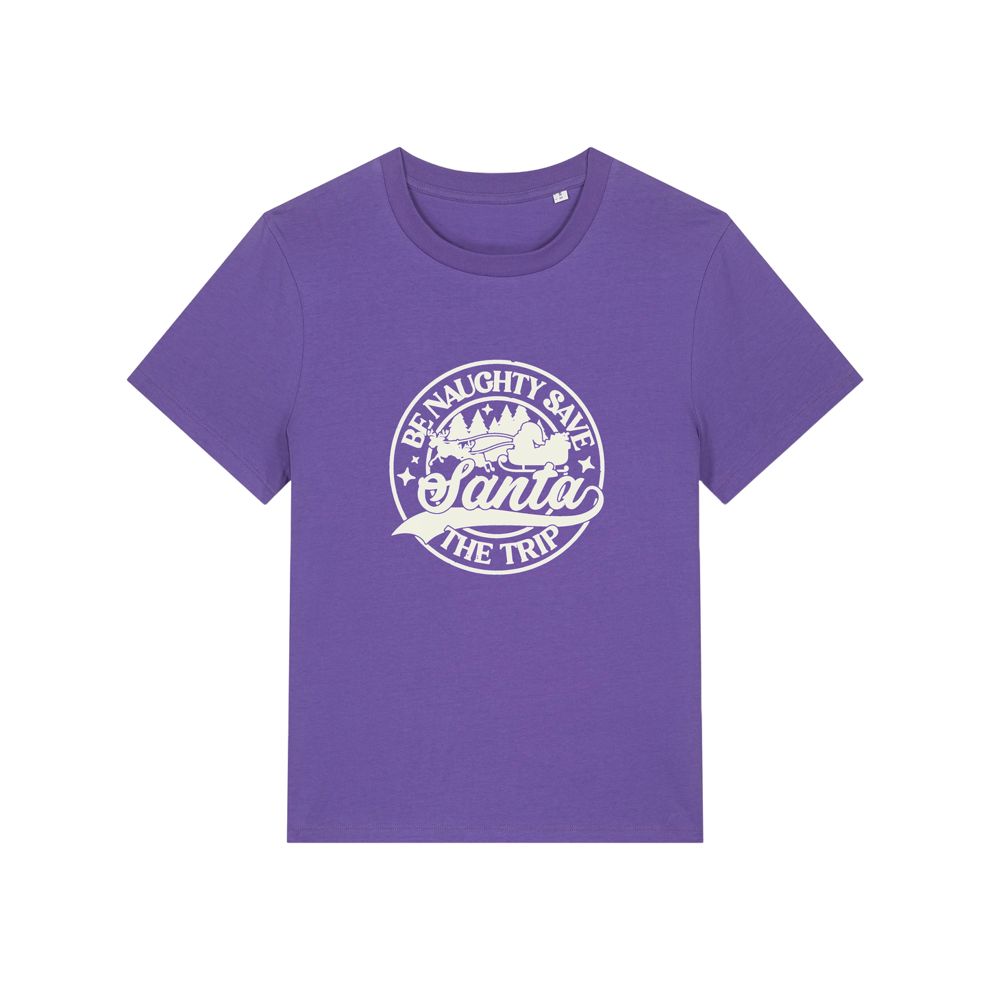 purple christmas t-shirt with the slogan 'be naughty save santa the trip'