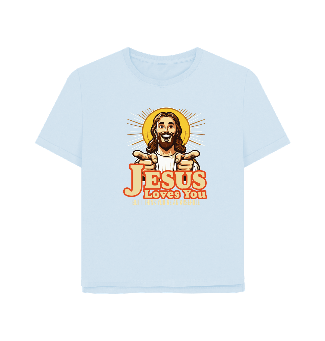 Sky Blue Jesus Loves You Women's Relaxed Fit T-shirt