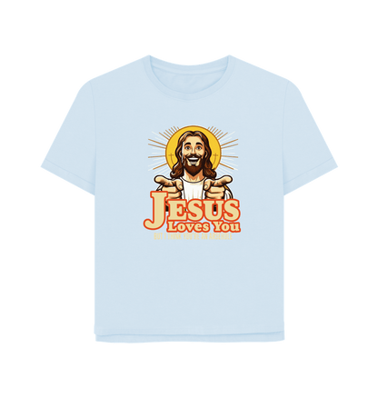Sky Blue Jesus Loves You Women's Relaxed Fit T-shirt