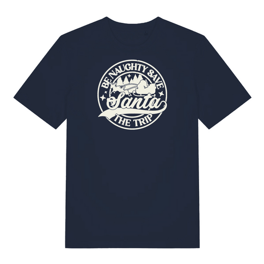 navy xmas slogan t-shirt that reads 'be naughty save santa the trip'