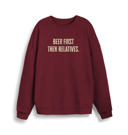 burgundy christmas slogan sweater with 'beer first then relatives'
