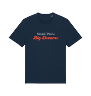 navy offensive slogan t-shirt with 'Small Penis Big Dreams' text 