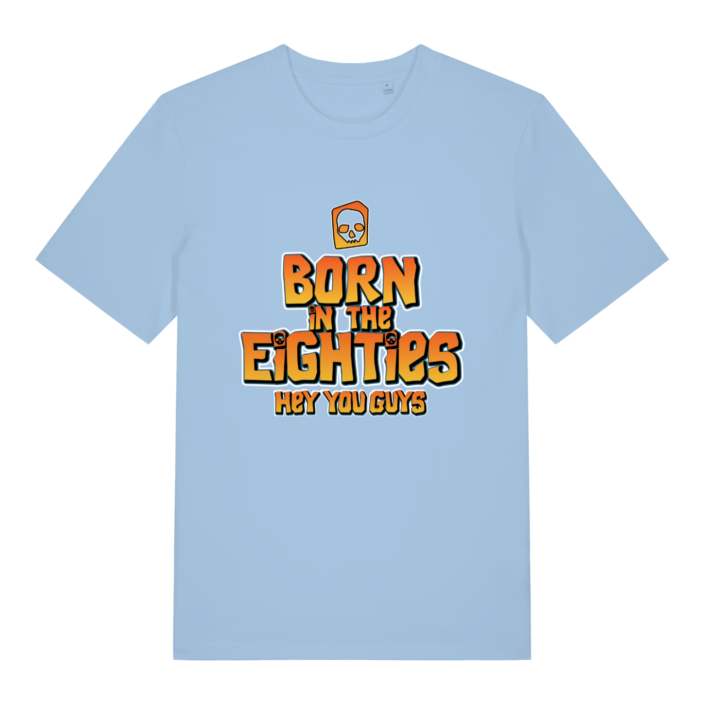 Sky blue women's Born in the Eighties T-shirt flat lay featuring nostalgic "Born in the Eighties Hey You Guys" design