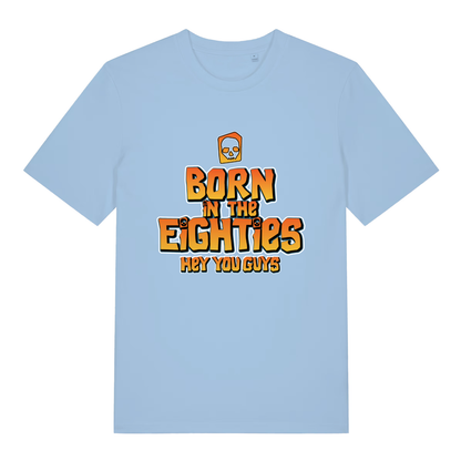 Sky blue women's Born in the Eighties T-shirt flat lay featuring nostalgic "Born in the Eighties Hey You Guys" design