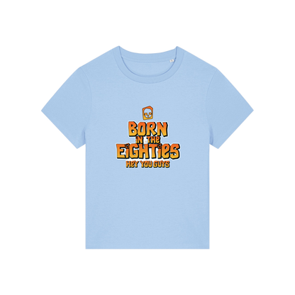light blue geek tee with the slogan 'born in the eighties hey you guys'