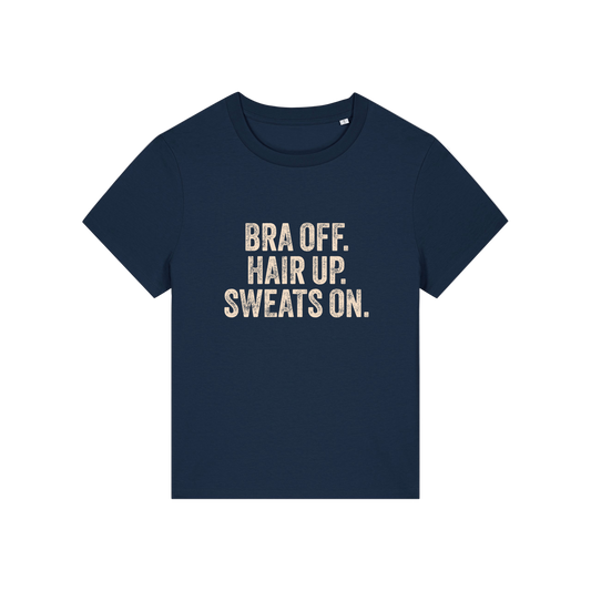 navy slogan t-shirt with 'bra off hair up sweats on'