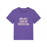 purple slogan t-shirt with 'bra off hair up sweats on'