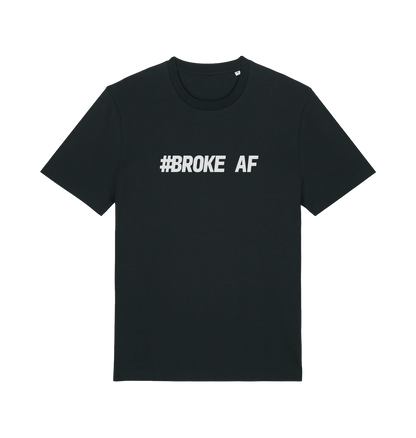 black slogan t-shirt with the text 'broke af'